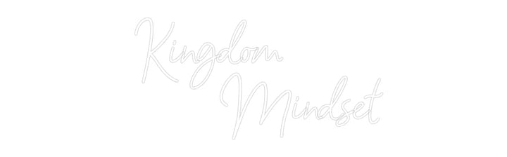 Customized Neon Sign:  Kingdom
   ...