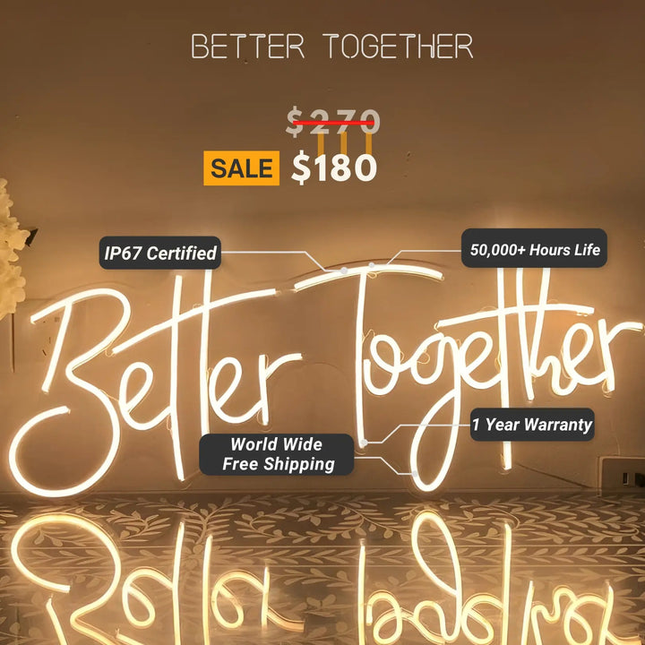 Better Together Neon Sign - Celebrate Unity with Radiant Style! - Sparkling Unity from manhattonneons.com.