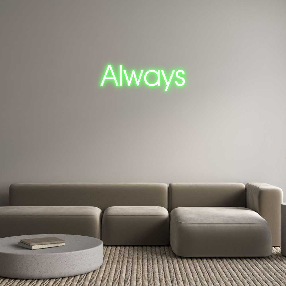 Customized Neon Sign: Always ManhattanNeons