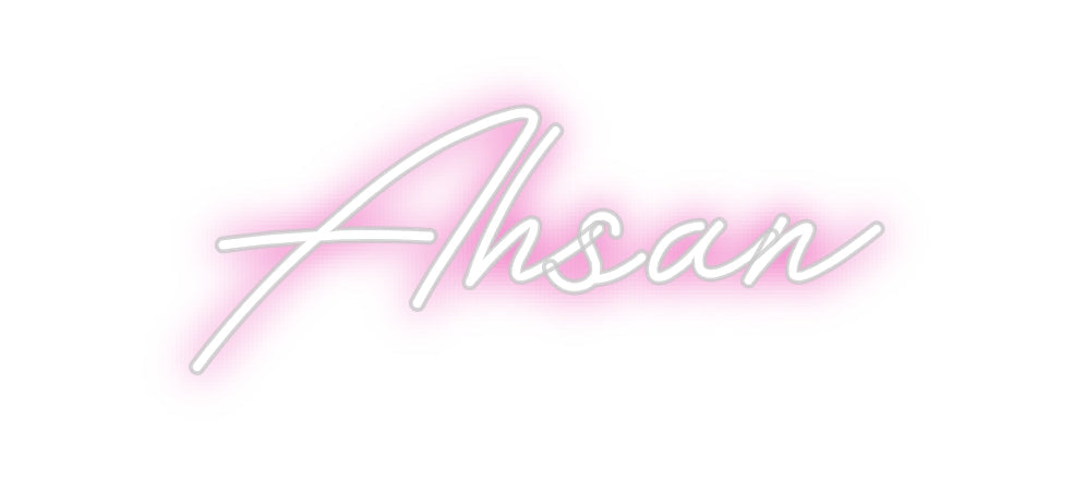 Customized Neon Sign: Ahsan