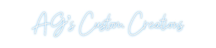 Customized Neon Sign: AG’s Custom C...