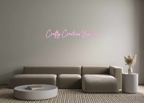 Customized Neon Sign:  Crafty Creat...