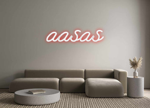 Customized Neon Sign: aasas