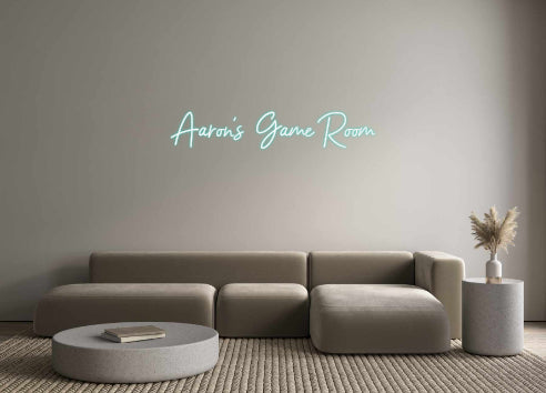 Customized Neon Sign: Aaron's  Game...