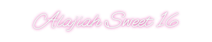 Customized Neon Sign: Alajiah Sweet...