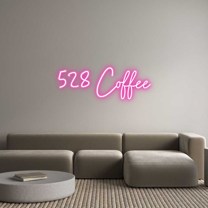 Customized Neon Sign: 528 Coffee