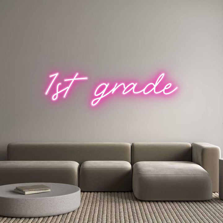 Customized Neon Sign: 1st grade