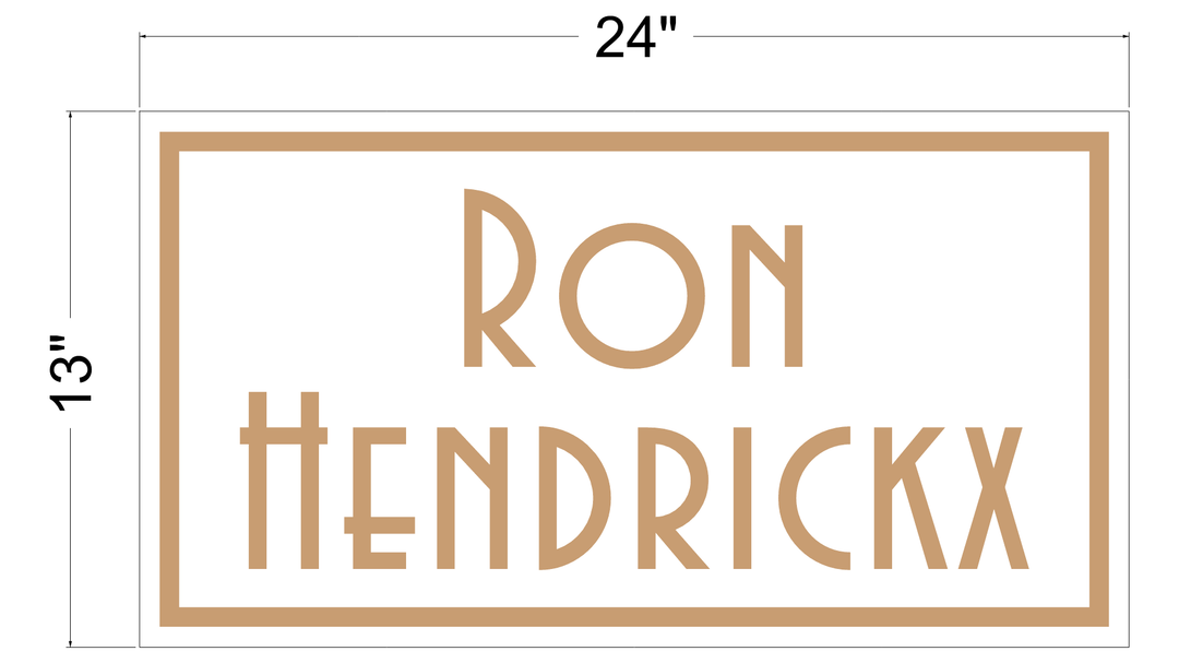 Custom Signs for Ron Hendrickx