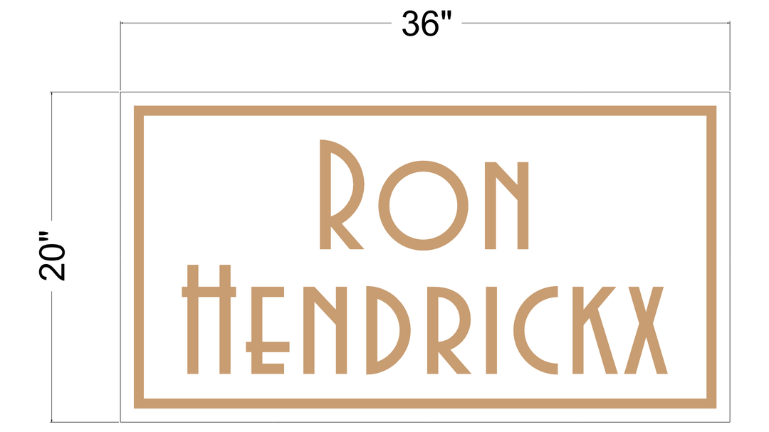 Custom Signs for Ron Hendrickx