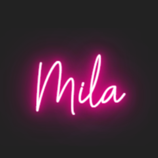 CUSTOM NEON SIGN FOR Mila Moore.